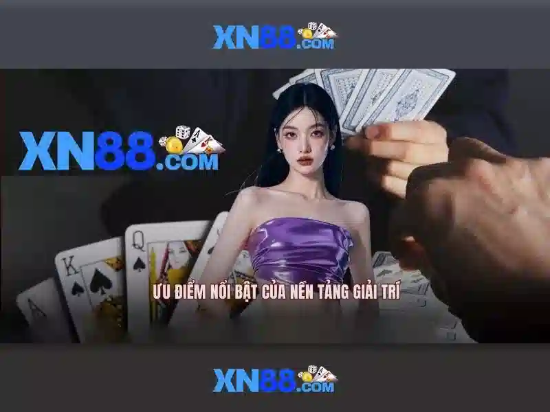 xn88: Nền tảng giải trí trực tuyến và những điều bạn cần biết