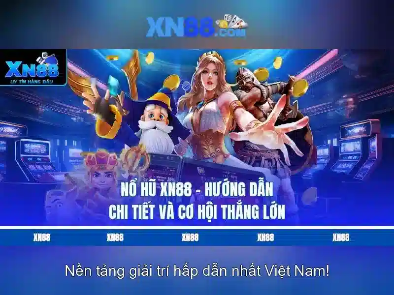 xn88: Nền tảng giải trí trực tuyến ở châu Á